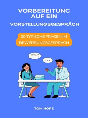 Vorbereitung Auf Ein Vorstellungsgespräch - ebook